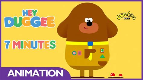 Cbeebies Hey Duggee Badge Compilation 7 Minutes Youtube