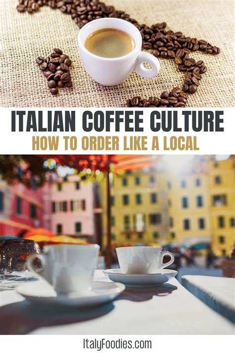 Coffee Culture In Italy 21 Types Of Drinks And How To Order Like A