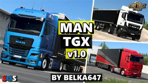 Ets2 Man Tgx 2020 By Belka647 1 47 V 1 49 Trucks Man Mod Für