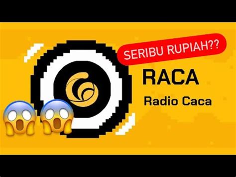 YAKIN KE RP 1000 RACA DALAM WAKTU DEKAT PERHITUNGAN RACA RADIO CACA