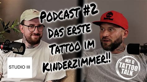 Podcast 2 Mr D Tattootalk Mit Wilms Aus Dem Studio III In