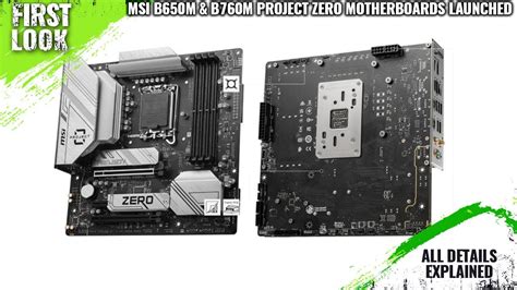 Msi B M B M Project Zero Motherboards Lauched With Hidden