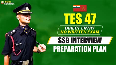 Tes 47 Ssb Interview Preparation Tes 47 Ssb Interview Best Ssb