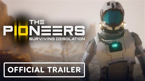 The Pioneers Surviving Desolation Official Trailer Youtube