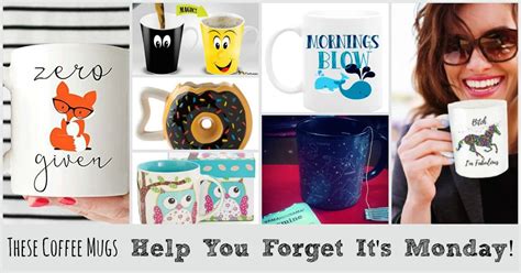 These Coffee Mugs Help You Forget It's Monday! #2 Is My Favorite!