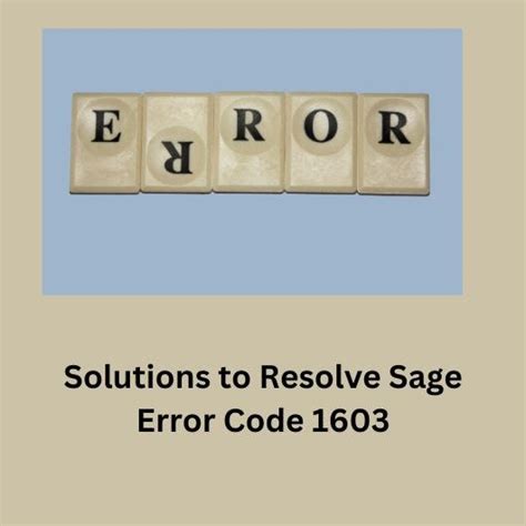 Solutions To Resolve Sage Error Code 1603 By Thomaslane Dec 2023 Medium