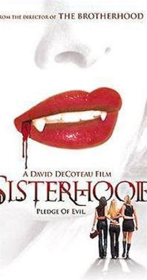 The Sisterhood Video 2004 Full Cast And Crew Imdb