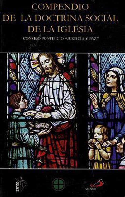 Compendio De La Doctrina Social De La Iglesia 9781574559231 United