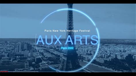 Festival Aux Arts Etc By Paris New York Heritage Festival 2022