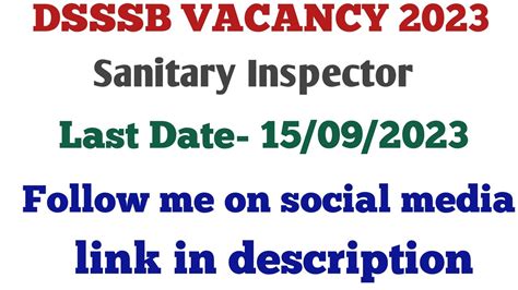 Dsssb Vacancy Sanitary Inspector Vacancy Youtube