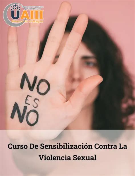 Curso De Sensibilizaci N Contra La Violencia Sexual Formaciones Uaiii