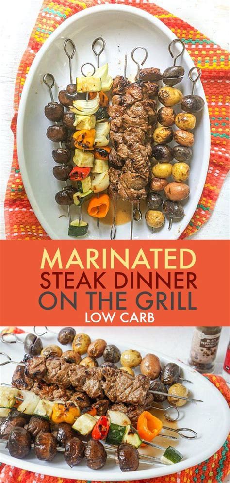 Marinated Steak Kebabs Dinner An Easy Low Carb Dinner On The Grill Recipe Grilled Dinner