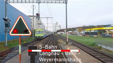 cab ride Führerstandsmitfahrt Langnau i E Bern Weyermannshaus