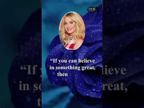 Katy Perry Quotes Woman Motivation Shorts States Katy Perry