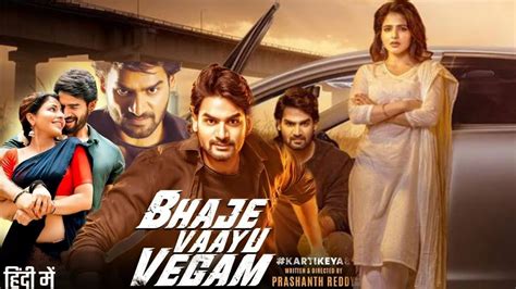 Bhaje Vaayu Vegam 2024 Bhaje Vaayu Vegam Full Movie In Hindi Dubbed