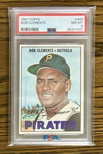 1967 Topps Bob Roberto Clemente 400 PSA 8 Near Mint Mint Pittsburgh