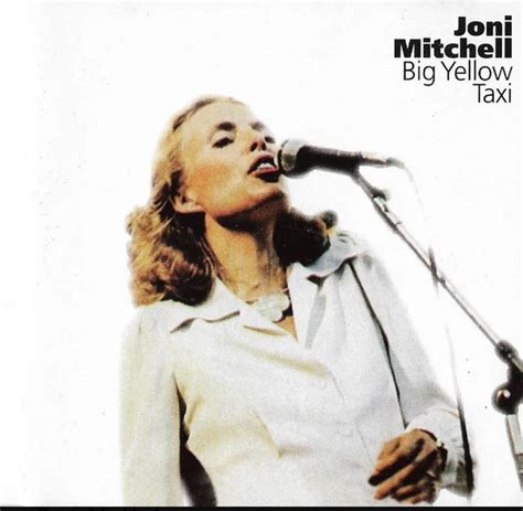 Joni Mitchell Big Yellow Taxi Cd Discogs