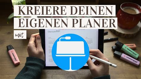 Digital Planen So Erstellst Du Deinen Eigenen Planer Mit Verlinkungen