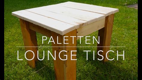 Diy Paletten Lounge Tisch Selbst Gemacht Youtube