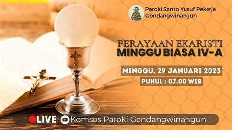 PERAYAAN EKARISTI MINGGU BIASA IV A Minggu 29 Januari 2023 YouTube