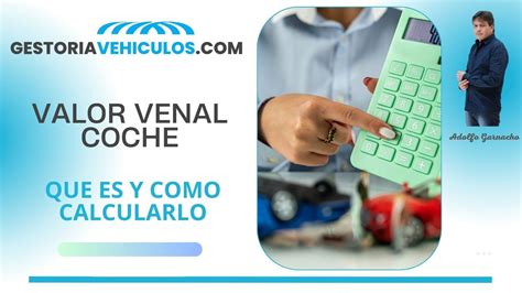 VALOR VENAL DE TU COCHE Gestoría Vehículos