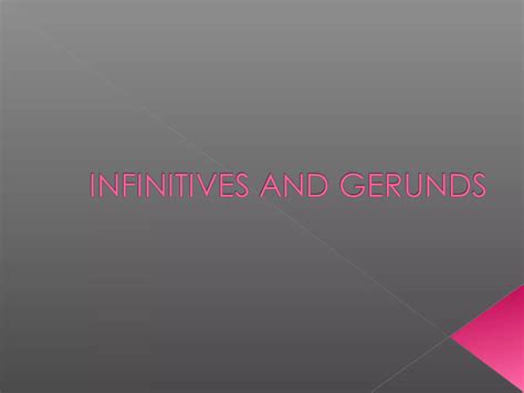 Infinitivos Y Gerundios Lenny Ppt