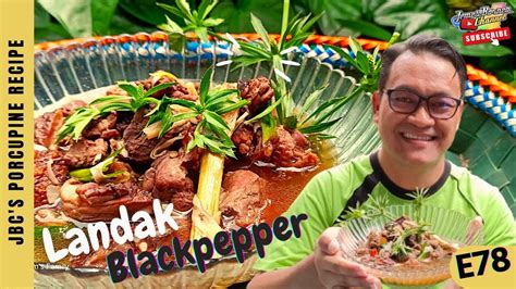 Landak Sup Blackpepper Bersama Daun Sup Thailand Terlajak Sedap L E