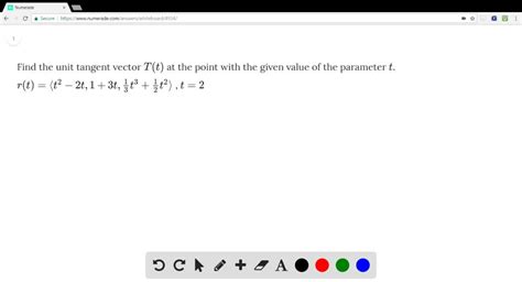 Find The Unit Tangent Vector 𝐓 T At The Point With The Given Value Of The Parameter T 𝐫 T T 2