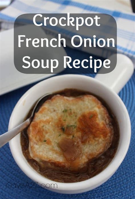 Crockpot French Onion Soup - iSaveA2Z.com