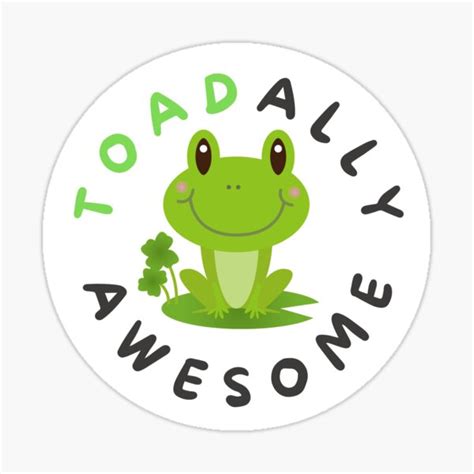 TOADally Awesome Funny Frog Joke Pun Sticker For Sale By