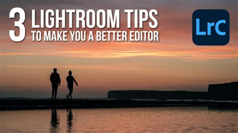 Lightroom Tips That Will Make You A Better Editor Tutorial Tuesday