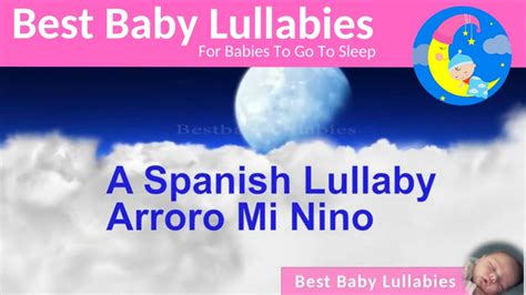 Spanish Baby Lullaby To Help Baby Sleep Canciones De Cuna Espanolas