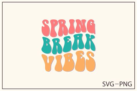 Spring Break Vibes Retro Svg Design Graphic By T Shirt World · Creative Fabrica