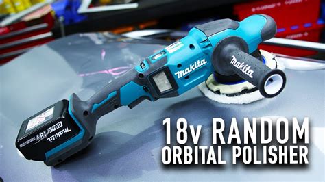 New Makita 18v Random Orbital Polisher Dpo600z Youtube