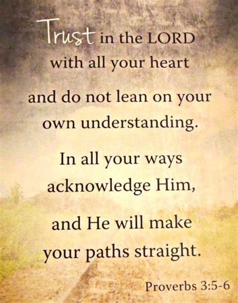 Trust In The Lord With All Your Heart And Do Not Lean On Your Own