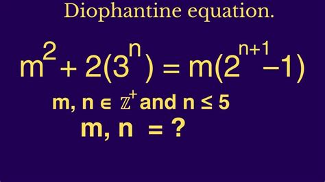 Diophantine Equation How To Solve A Diophantine Equation With Ease