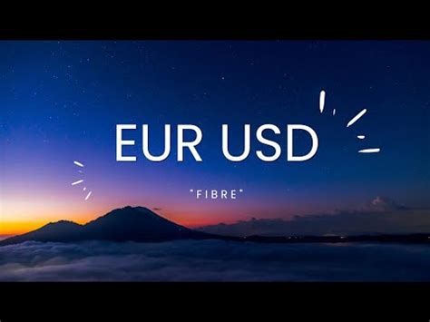 How To Trade Eur Usd Fibre Part Youtube