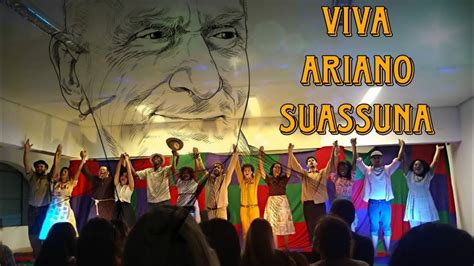 VIVA ARIANO SUASSUNA Apresentação de cenas curtas teatro peça