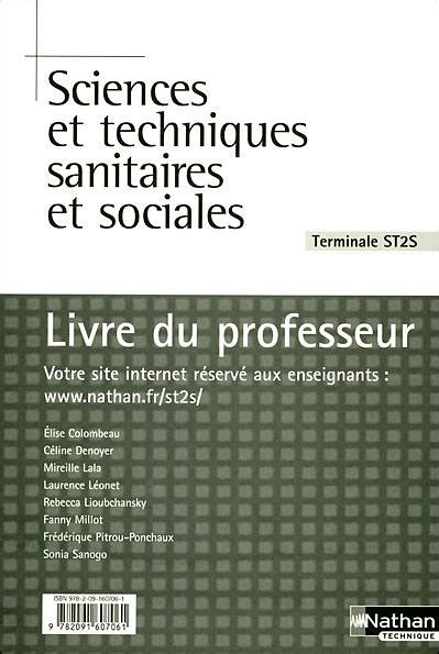 Sciences Et Techniques Sanitaires Et Sociales Terminale St S Livre Du