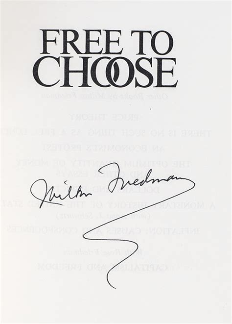 Free To Choose Milton Friedman First Edition Signed Rare