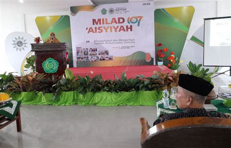 Milad Ke 107 Aisyiyah Berkomitmen Perluas Dakwah Kemanusiaan