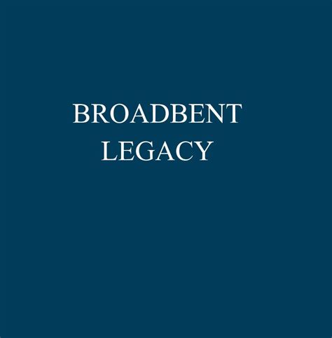 Broadbent Legacy by Your Loving Children | Blurb Books