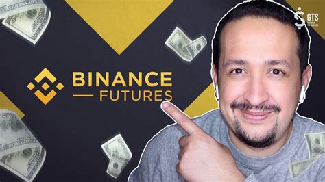 Binance Futuros Qu Es Y C Mo Funciona Binance Futuros Gana