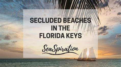 Hidden Secluded Beaches In Florida Keys