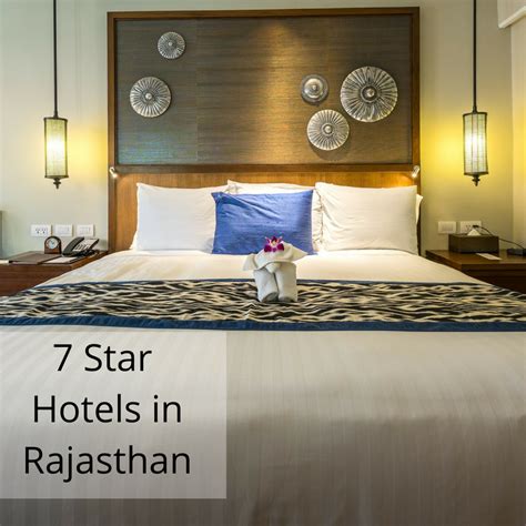 The Best 7 Star Hotels in Rajasthan 2018 ( with Prices )