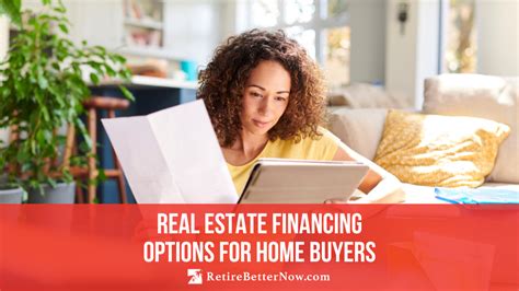 Real Estate Financing Options For Home Buyers