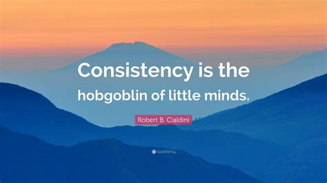 Top 50 Robert B. Cialdini Quotes | 2021 Edition | Free Images - QuoteFancy