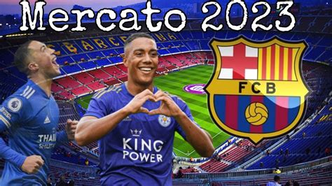 Fc Barcelona Mercato Youri Tilemans Le Belge De Leicester Pist