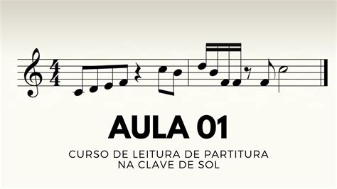 Aula Pentagrama Clave De Sol E Figuras Leitura De Partitura Na