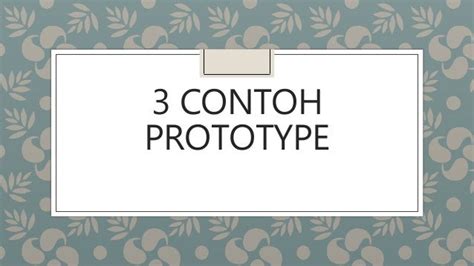 3 Contoh Prototype